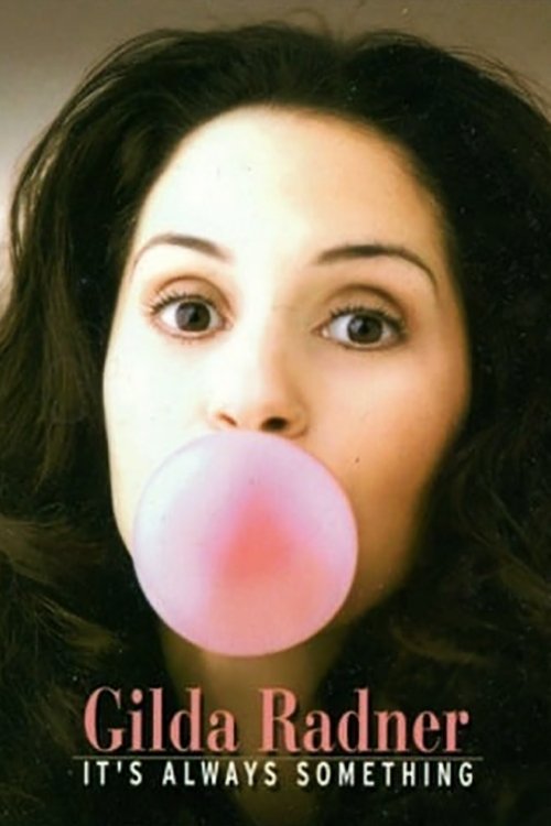 Постер Gilda Radner: It's Always Something